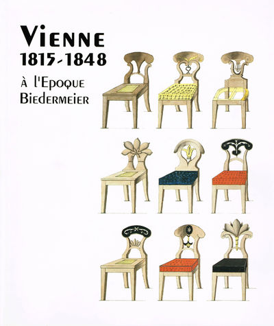 Vienne 1815-1848. Un nouvel art de vivre à…