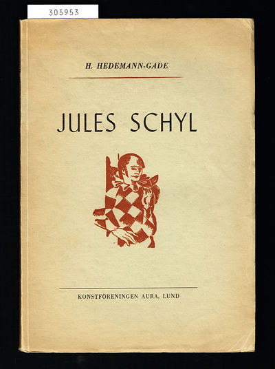 Jules Schyl. Artist och romantiker.