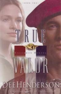 image of True Valor (Uncommon Heroes #2)