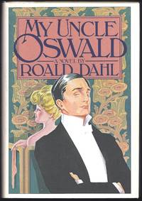 My Uncle Oswald by Dahl, Roald - 1980