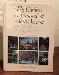 THE GARDENS & GROUNDS OF MOUNT VERNON