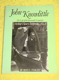 John Knowlittle, The Life of the Yarmouth Naturalist, Arthur Henry Patterson ALS