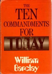 image of THE TEN COMMANDMENTS FOR TODAY