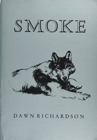 Smoke by Dawn Richardson - Paperback - 1985 - from Firefly Bookstore LLC (SKU: 42670)