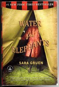 Water for Elephants: A Novel