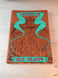 cover of Legends of Old Cracow
