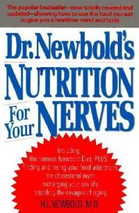 Dr. Newbold's Nutrition for Your Nerves