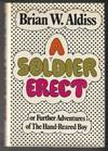 A Soldier Erect (Signed First Edition)