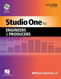 Studio One for Engineers and Producers (Quick Pro Guides)