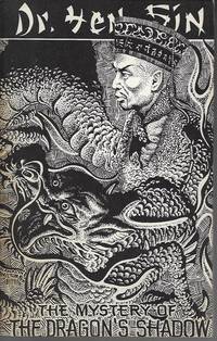 image of PULP CLASSICS #9, April. Apr. 1975: (reprinting) Dr. Yen Sin: May 1936 ("The Mystery of the Dragon's Shadow")