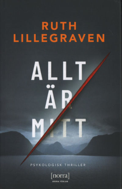 ALLT ÄR MITT.