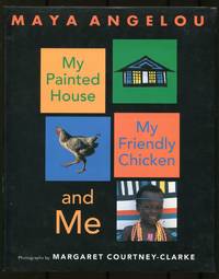cover of My Painted House, My Friendly Chicken, and Me