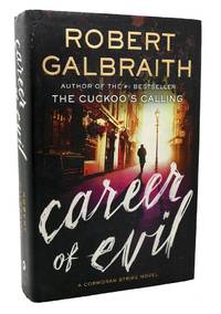 image of CAREER OF EVIL A Cormoran Strike Novel