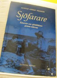 Sjöfarare. Kåserier om sjöskildrare genom tiderna.