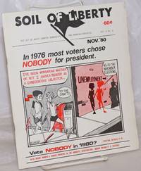 Soil of Liberty: Put out by North Country Anarchists and Anarcho-Feminists. Vol. 6 No. 3