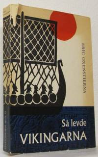 Så levde vikingarna.