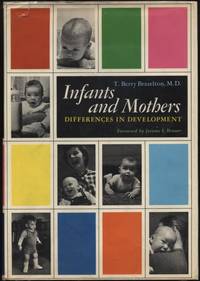 Infants and Mothers:  Differences in Development