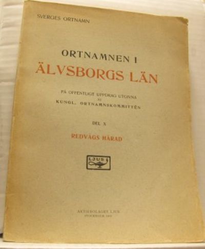 Ortnamnen i Älvsborgs län. Del X. Redvägs härad.