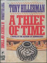 A Thief of Time by HILLERMAN, Tony - 1988