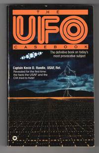 The UFO Casebook by Randle, Kevin D. , Capt. Usaf Ret - 1994