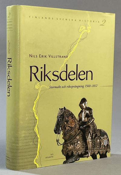 Finlands svenska historia 2. Riksdelen. Stormakt…