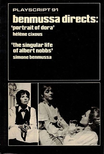 Benmussa Directs Portrait of Dora by Helene Cixous; The Singular Life