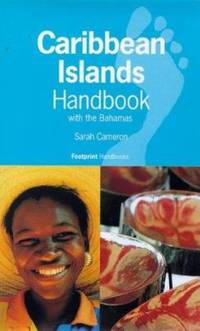 Caribbean Islands Handbook, 1999 : With the Bahamas