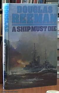 image of A Ship Must Die