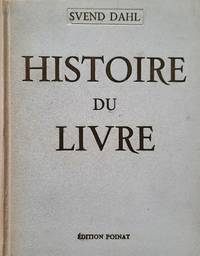 Histoire du livre de l'antiquité à nos jours