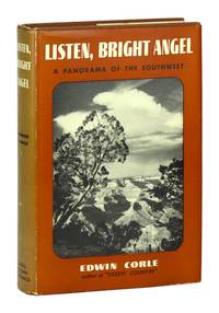 Listen, Bright Angel: A Panorama of the Southwest