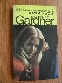 The Case of the Waylaid Wolf by Gardner, Erle Stanley - 1969