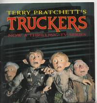 Truckers: This Is The Story Of Going Home (tv tie-in) by Pratchett, Terry - 1992