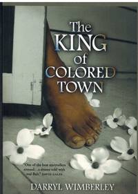 THE KING OF COLORED TOWN