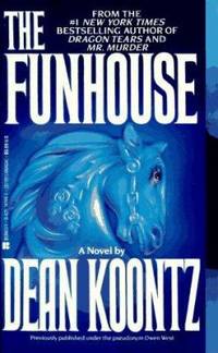 The Funhouse de Koontz, Dean - 1994