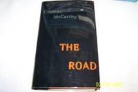 The Road by Cormac McCarthy - 2006