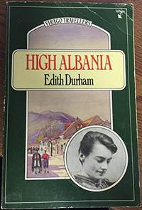 High Albani (Virago travellers) by Durham, Edith