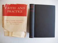 Faith and Practice  -  A Book of Catechism Instructions Based On 'The Catechism of Christian...