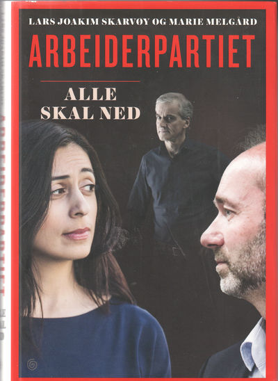 Arbeiderpartiet. Alle skal med