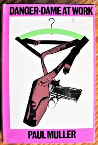 image of Danger-Dame at Work
