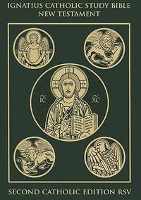 Ignatius Catholic Study Bible New Testament