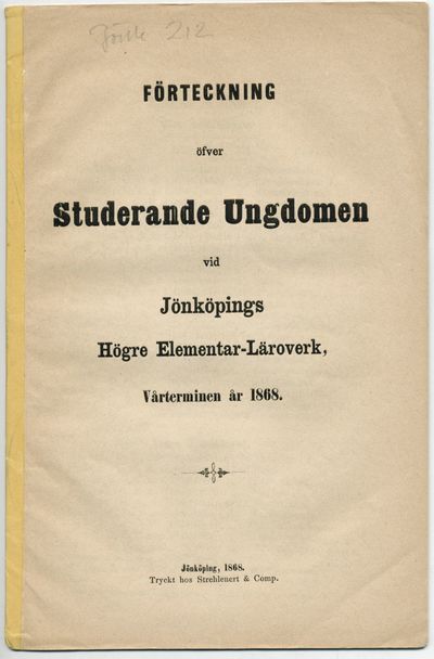 Förteckning öfver studerande ungdomen vid…