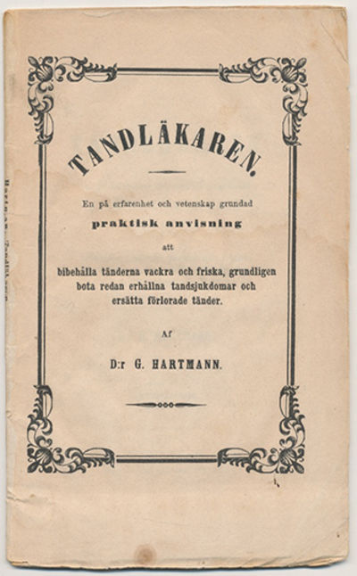 Tandläkaren. En på erfarenhet och vetenskap…