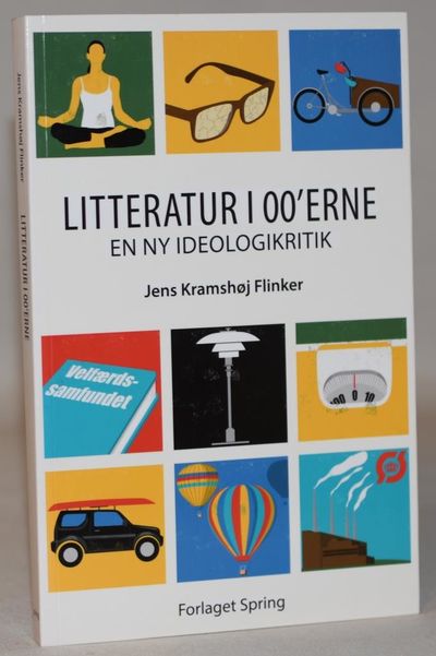 Litteratur i 00'erne - En ny ideologikritik.