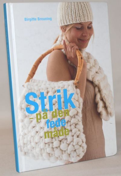 Strik - på den fede måde.