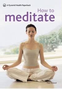 cover of How to Meditate : A New Pyramid