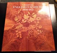 ENGLISH FURNITURE 1800-1851 by Edward T Joy - 1977