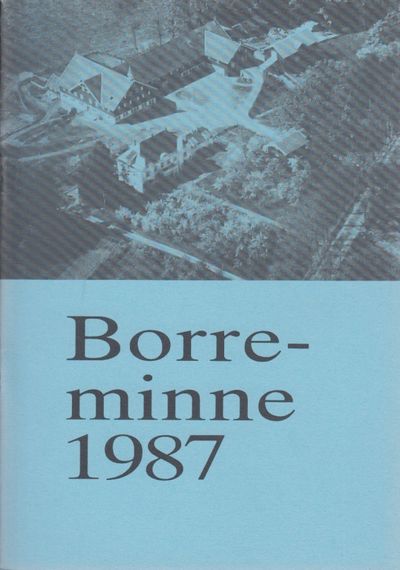 Borreminne 1987. Årsskrift for Borre Historielag.…