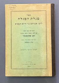 SEFER MEGILLAT HA-MEGALLE. Zum ersten Male herausgegeben von Dr.Adolf Poznanski . Revidiert und mit Einleitung Von Prof. Dr. Julius Guttmann.  Verein Mekize Nirdamim.