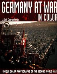 Germany at War in Colour