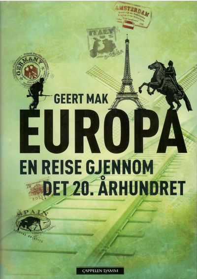 Europa. En reise gjennom det 20. århundret.…